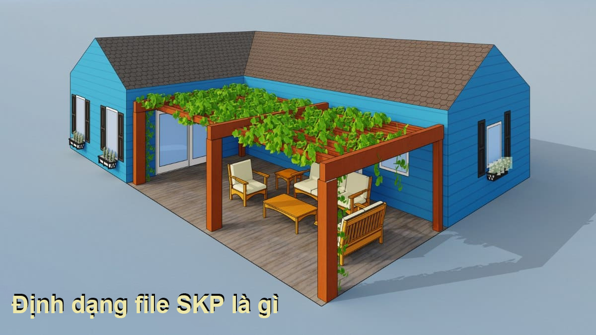 Định dạng file SKP là gì? Chi tiết thông tin về tệp SKP
